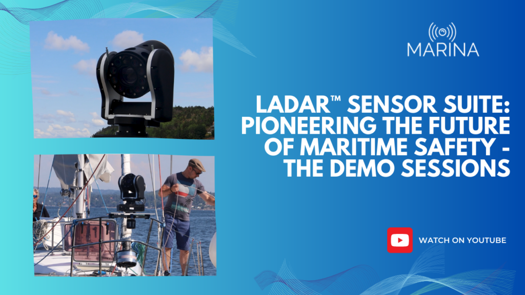Watch ‘Ladar™ Sensor Suite: Pioneering the Future of Maritime Safety – the Demo Sessions’ Video