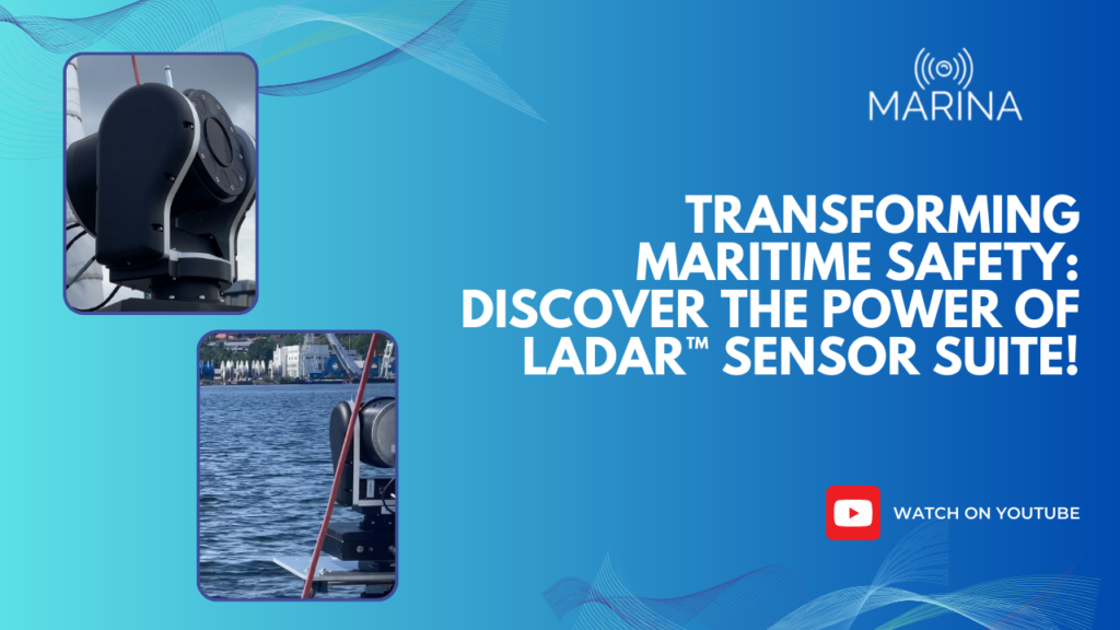 Watch ‘Transforming Maritime Safety: Discover the Power of Ladar™ Sensor Suite!’ Video